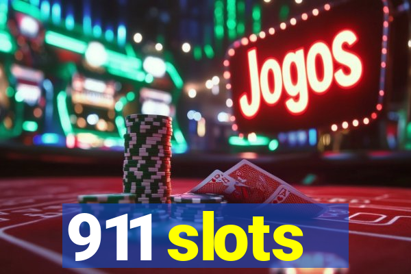 911 slots